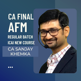 CA Final AFM Regular Batch By CA Sanjay Khemka | For Jan 26 & Onwards Exams | ICAI New Course
